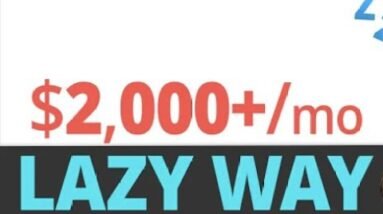 1 Lazy Way To Make A Lot of Money Online While You Sleep (Passive Income)