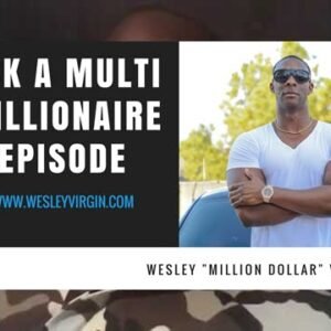 Ask A Multi Millionaire #18- 8 Mental Pillars of Wealth