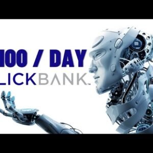 Clickbank Bot Makes $100 A Day For Beginners