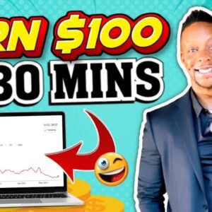 Earn $100 In 30 MINUTES! - FREE & EASY Method To Make MONEY Online!