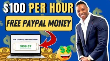 Earn $100 Per Hour In FREE PAYPAL MONEY (Free PayPal Money 2022)