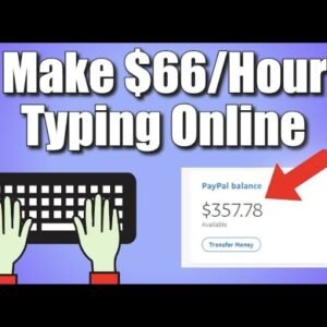 Get Paid $25.00 Per Hour Typing Online (FREE)! | ONLINE TYPING JOBS - How to Make Money Online