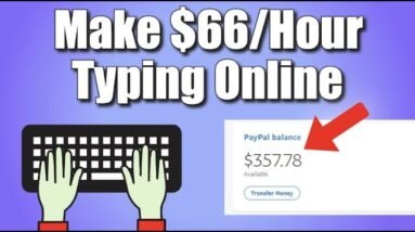Get Paid $25.00 Per Hour Typing Online (FREE)! | ONLINE TYPING JOBS - How to Make Money Online