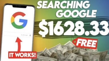 Make $1,600+ Searching Google (WORKING ✅) | Make Money Online