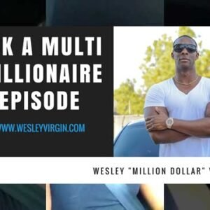 Ask A Multi Millionaire #124- Just because you are older doesn't mean you have Wisdom