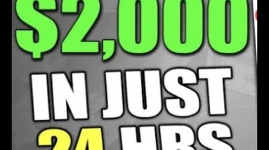 Earn $2,000 In 24 Hours: How To Make Money Online If You're Broke (The Fun Way)